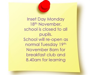 📢📢Inset Day - Monday 18th November 📢📢