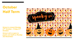 ⭐⭐ October half term ⭐⭐