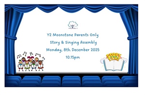 🌟🎶 Y2 Moonstone Parents - Story & Singing Showcase! 🎶🌟