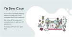 Y6 Sew Case