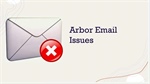 Important Update About Arbor Emails