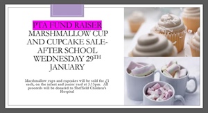 PTA Fund Raiser - Marshmallow & Cupcake Sale