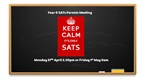 ✨✨ Y6 Parents - SATS Meeting on 27th April or 1st May ✨✨
