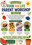 🍓🍎🍐 FS2 Food For Life Parent Workshop - FS2 Parents 🍓🍎🍐